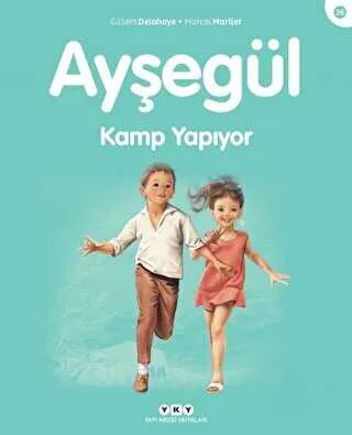 Ayşegül Kamp Yapıyor