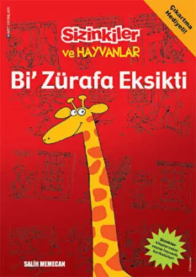 Sizinkiler ve Hayvanlar - Bi` Zürafa Eksikti