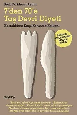 7’den 70’e Taş Devri Diyeti