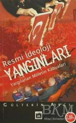 Resmi İdeoloji Yangınları