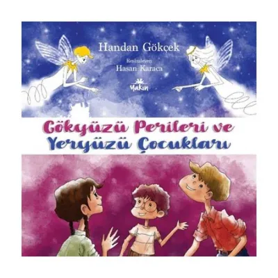 Gökyüzü Perileri ve Yeryüzü Çocukları
