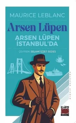 Arsen Lüpen İstanbul'da