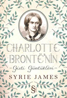 Charlotte Bronte’nin Gizli Günlükleri