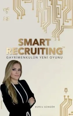 Smart Recruiting - Gayrimenkulün Yeni Oyunu