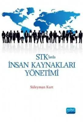 STK`larda İnsan Kaynakları Yönetimi