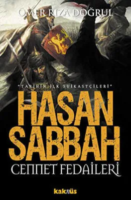 HASAN SABBAH CENNET FEDAİLERİ
