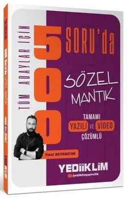 Tüm Adaylar İçin 500 Soru'da Tamamı Hem Video Çözümlü Hem Yazılı Çözümlü Sözel Mantık Soru Bankası
