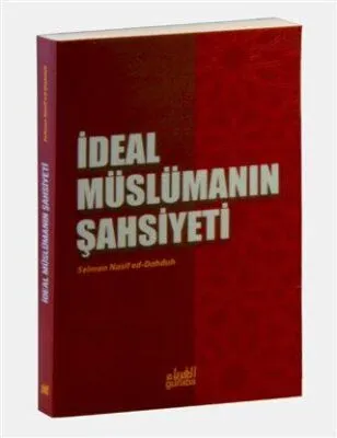 İdeal Müslümanın Şahsiyeti