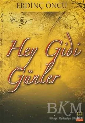Hey Gidi Günler