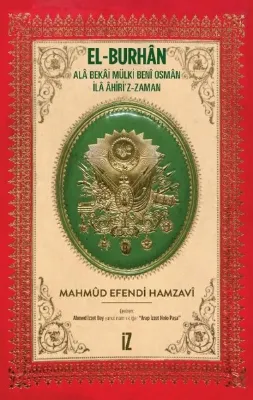 El-Burhan: Ala Bekai Mülki Beni Osman İla Ahiri'z-Zaman