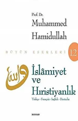 İSLAMİYET VE HIRİSTİYANLIK