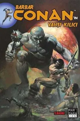 Barbar Conan`ın Vahşi Kılıcı Cilt: 03