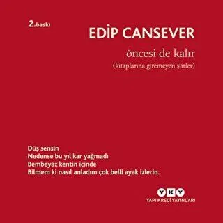 Öncesi de Kalır