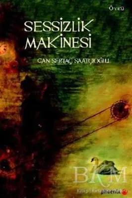 Sessizlik Makinesi
