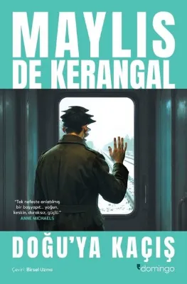 Doğu'ya Kaçış