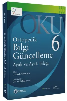 Oku 6 - Ortopedik Bilgi Güncelleme Ayak ve Ayak Bileği