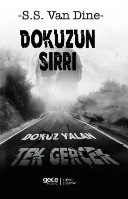 Dokuzun Sırrı - Dokuz Yalan Tek Gerçek