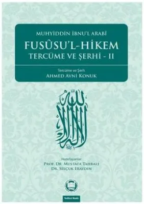 Fususu’l-Hikem Tercüme ve Şerhi 2