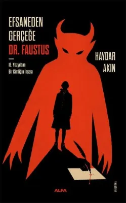 Efsaneden Gerceğe - 16. Yüzyıldan Bir Kimliğin İnşası