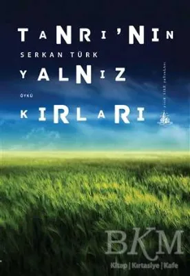 Tanrı`nın Yalnız Kırları