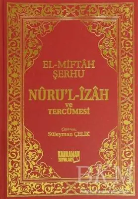 Nuru`l-İzah ve Tercümesi