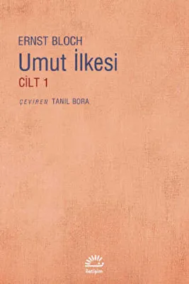 Umut İlkesi Cilt 1