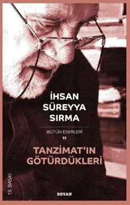 Tanzimat’ın Götürdükleri