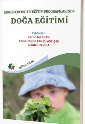 Erken Çocukluk Eğitim Programlarında Doğa Eğitimi