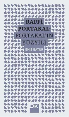 Raffi Portakal - Portakal`ın Yüzyılı