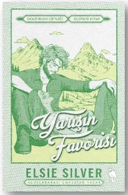 Yarışın Favorisi - Gold Rush Çiftliği Üçüncü Kitap