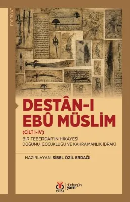 Destan-ı Ebu Müslim (Cilt 1 - 4)
