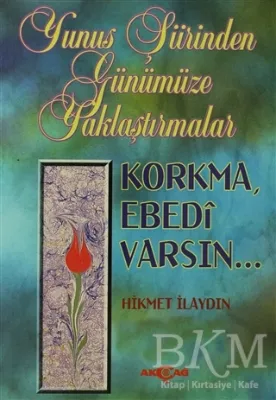 Yunus Şiirinden Günümüze Yaklaştırmalar