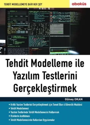Tehdit Modelleme İle Yazılım Testlerini Gerçekleştirmek