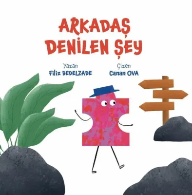 Arkadaş Denilen Şey