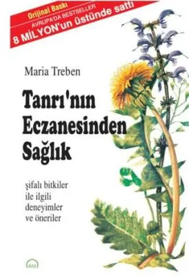 Tanrı`nın Eczanesinden Sağlık