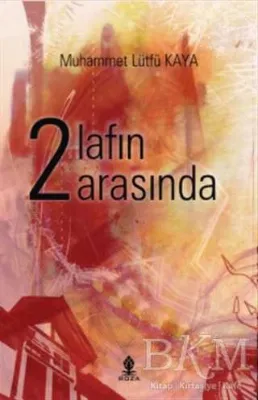 2 Lafın Arasında