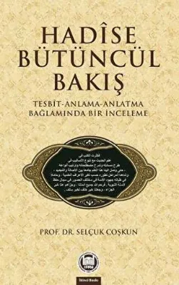 Hadise Bütüncül Bakış