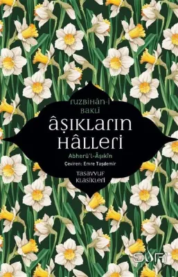 Abherül-Aşıkin: Aşıkların Halleri