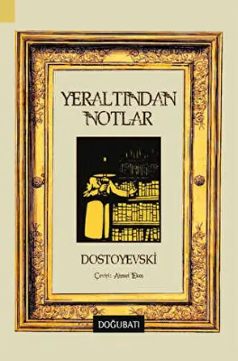 Yeraltından Notlar