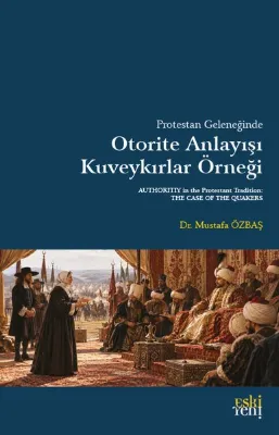 Protestan Geleneginde Otorite Anlayısı