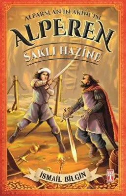 Alparslan`ın Akıncısı Alperen - Saklı Hazine
