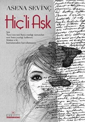 Hiç`li Aşk