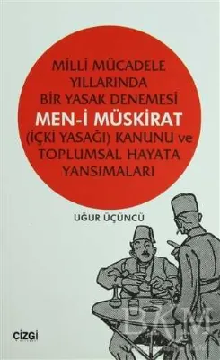 Milli Mücadele Yıllarında Bir Yasak Denemesi