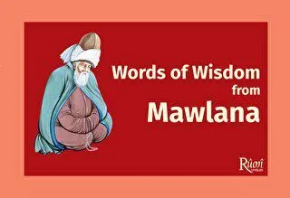 Word of Wisdom From Mawlana