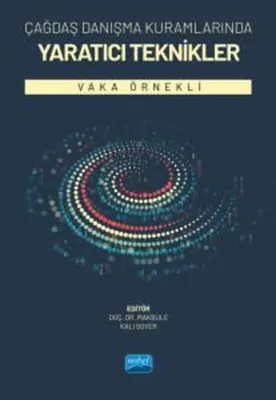 Çağdaş Dayanışma Kuramlarında Yaratıcı Teknikler - Vaka Örnekli