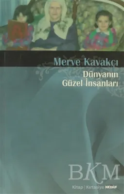 Dünyanın Güzel İnsanları