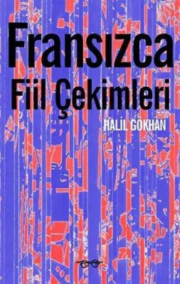 Fransızca Fiil Çekimleri