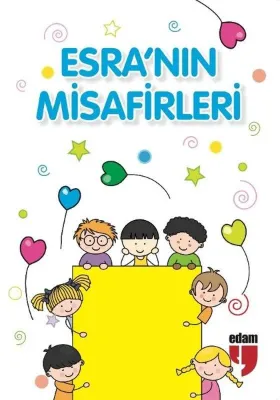Esra'nın Misafirleri