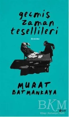 Geçmiş Zaman Tesellileri