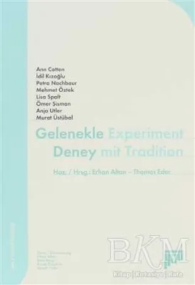 Gelenekle Deney